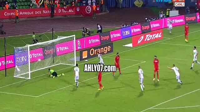 هدف الجزائر الوحيد في تونس مقابل 2 امم افريقيا 2017
